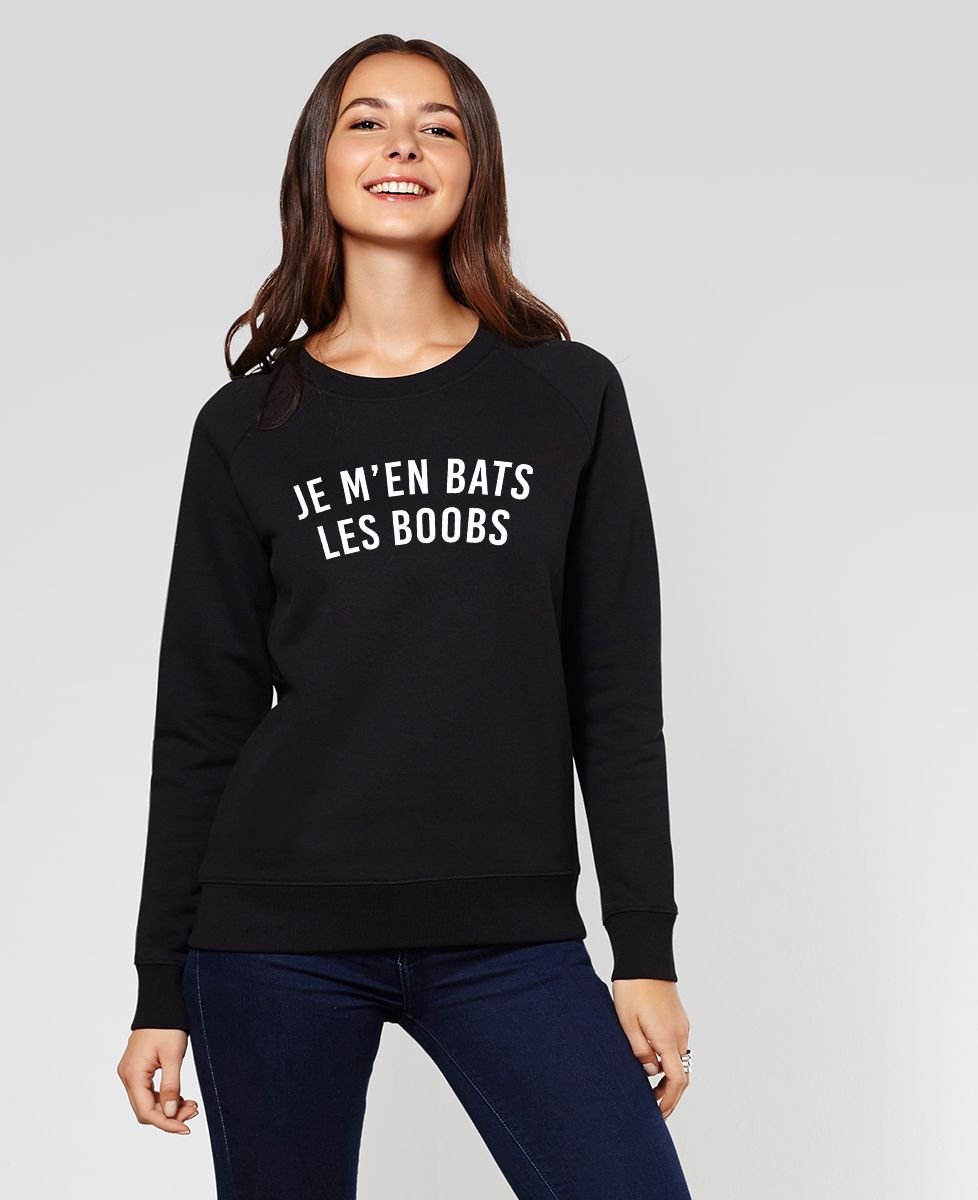 Sweatshirt femme Je m'en bats les boobs