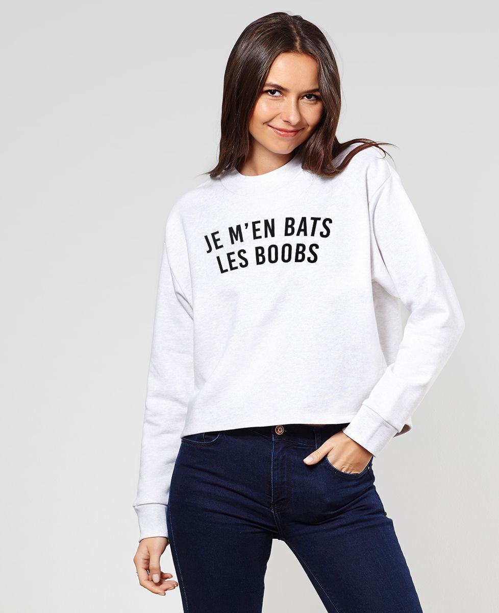 Sweatshirt femme Je m'en bats les boobs