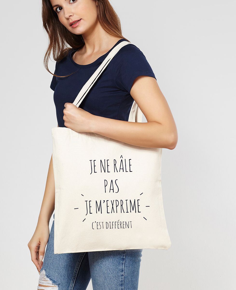 Tote bag Je ne râle pas je m'exprime