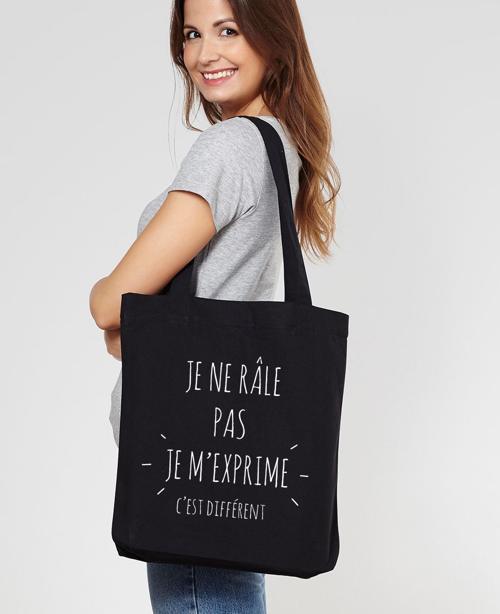 Tote bag Je ne râle pas je m'exprime