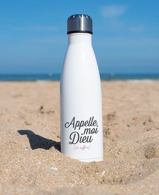 Bouteille Appelle moi Dieu