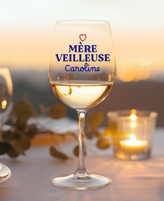 Verre à vin Mère-veilleuse et prénom personnalisé - Cadeaux Maman, Apéro, Mariage