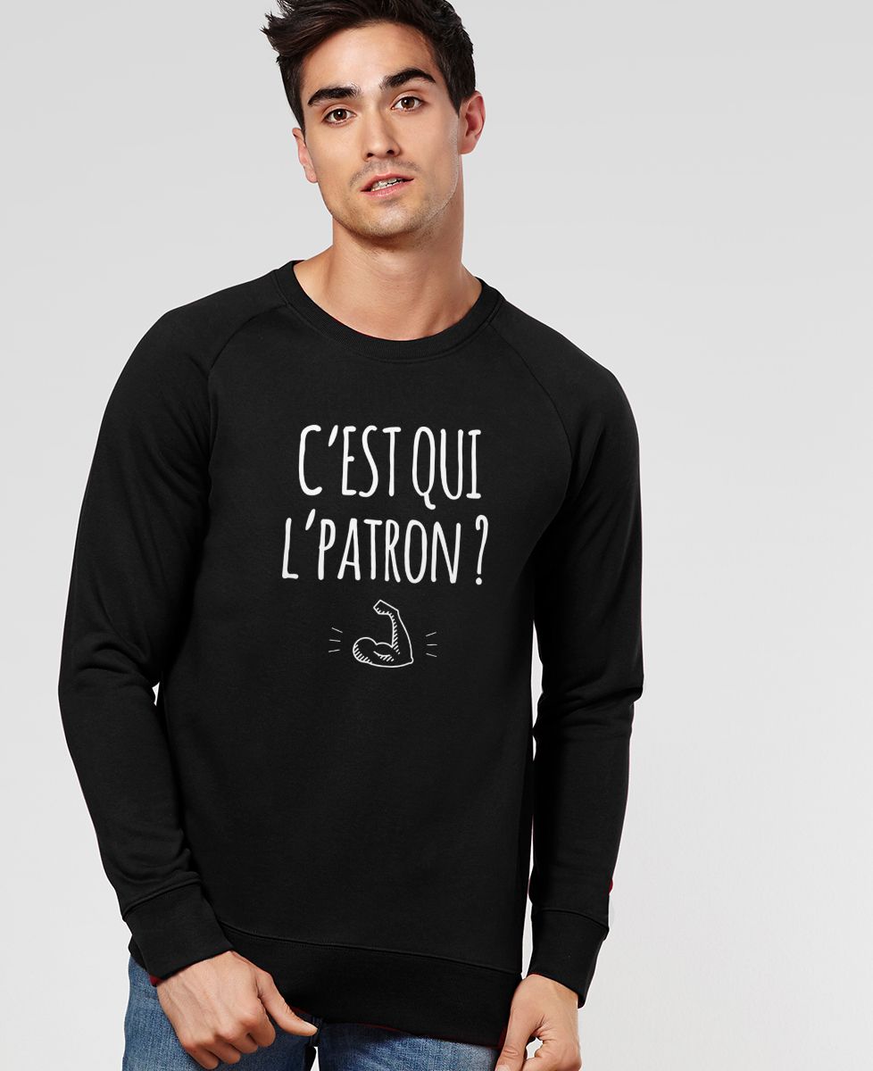 Sweatshirt homme C'est qui l'patron ?