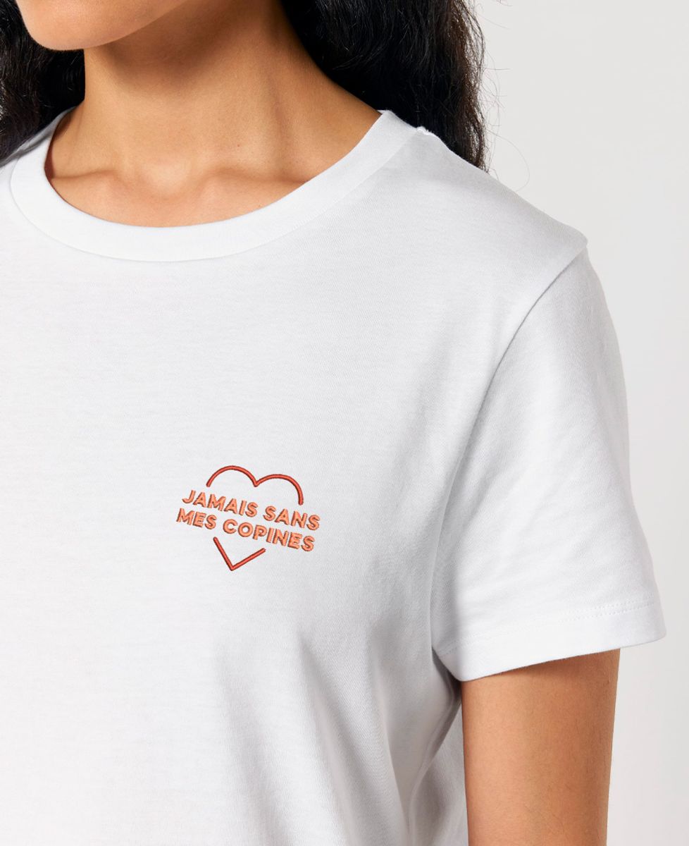 T-shirt femme Jamais sans mes copines (brodés) - EVJF