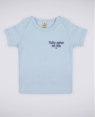 T-Shirt bébé Telle mère tel fils (brodé)