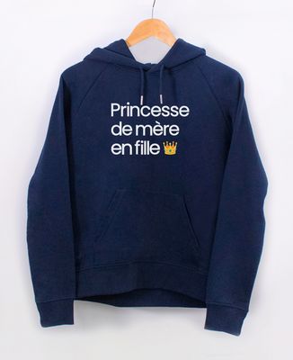 Hoodie femme Princesse de mère en fille - Cadeaux Maman