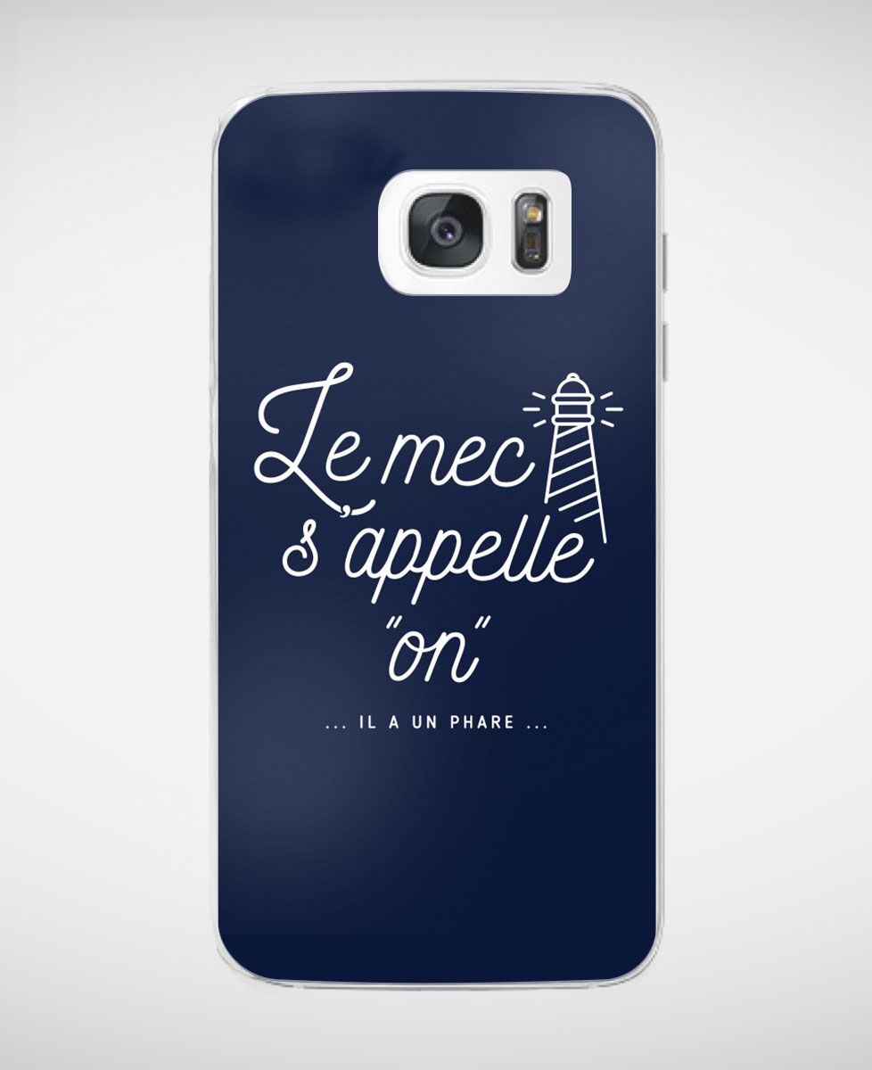 Coque smartphone Le mec s'appelle On