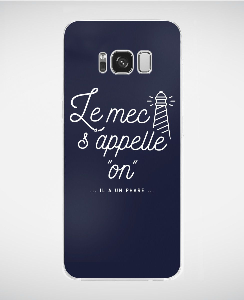 Coque smartphone Le mec s'appelle On
