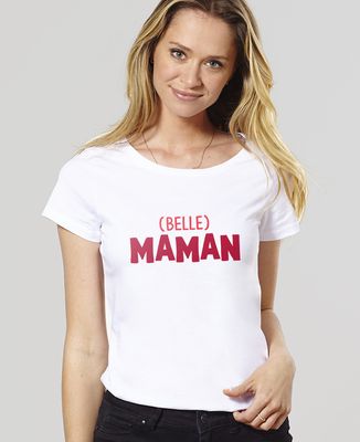 T-Shirt femme (Belle) Maman