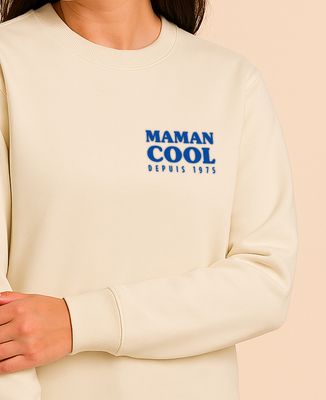 Sweatshirt femme Maman cool depuis année personnalisée - Cadeaux Papa, Cadeaux Maman