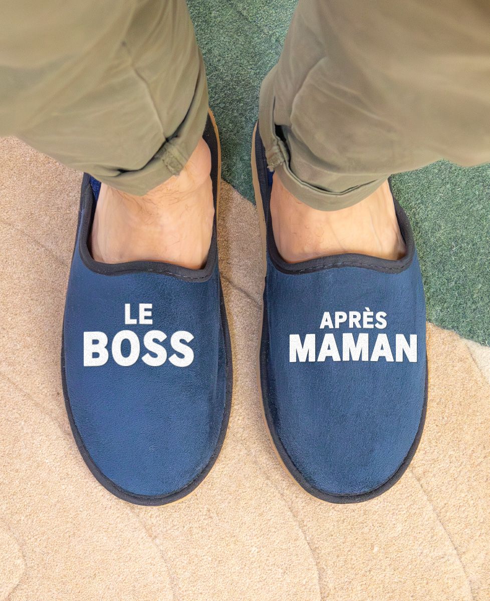 Chaussons Le Boss… après Maman