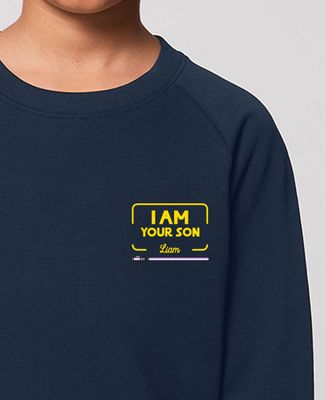 Children's sweatshirt I am your son and personalized name