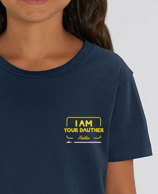 I am your daughter and personalized name
