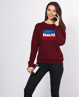 Sweatshirt femme Liberté Égalité Beyoncé
