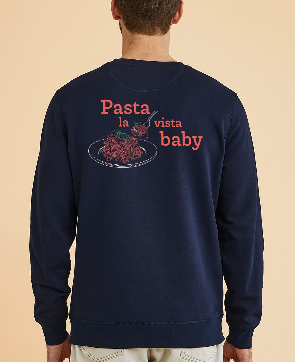 Sweatshirt homme Pasta la vista baby
