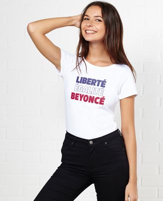 T-Shirt femme Liberté Égalité Beyoncé