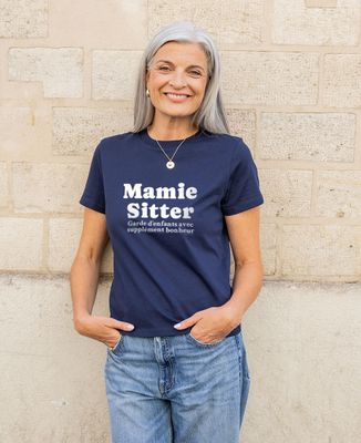 T-shirt femme Mamie sitter - Cadeaux Mamie
