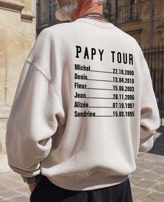 Sweatshirt homme Papy tour prénoms et dates personnalisées - Cadeaux Papy