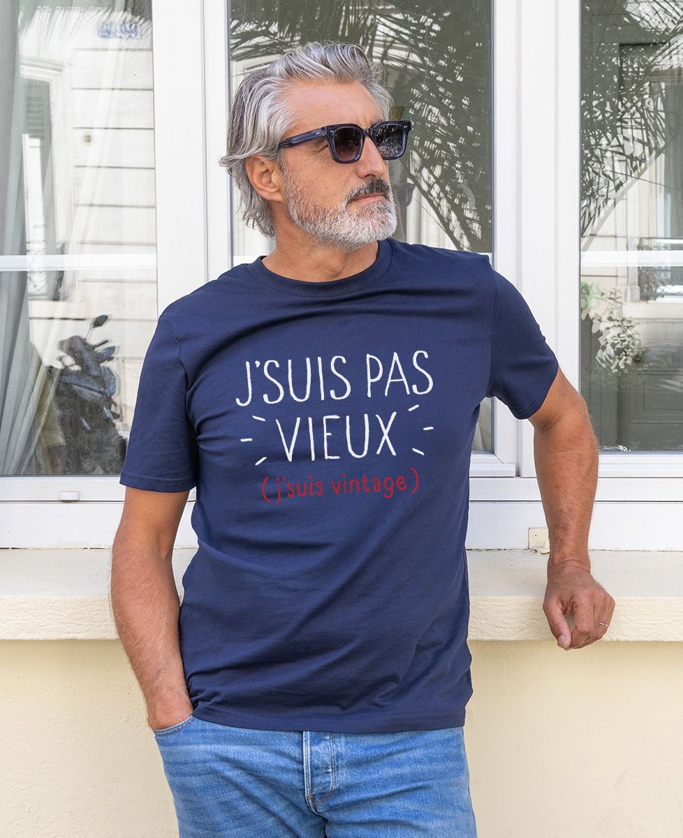 T-shirt homme J'suis pas vieux j'suis vintage - Cadeaux Papa, Cadeaux Papy