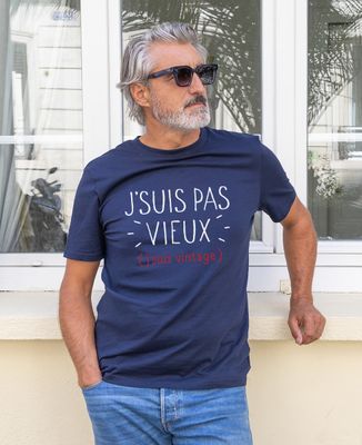 T-shirt homme J'suis pas vieux j'suis vintage - Cadeaux Papa, Cadeaux Papy