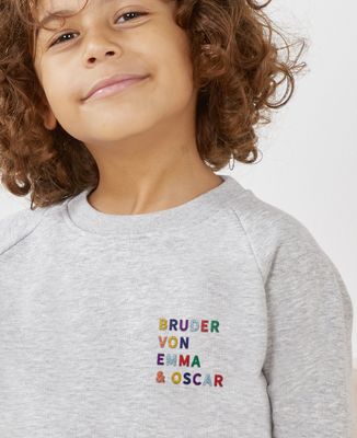 Sweatshirt Kind Bruder von mehrfarbig gestickten Vornamen - Geschenke Bruder