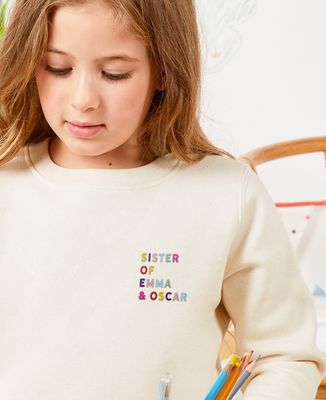 Children's sweatshirt Embroidered multicolored name sister - Sister Gift