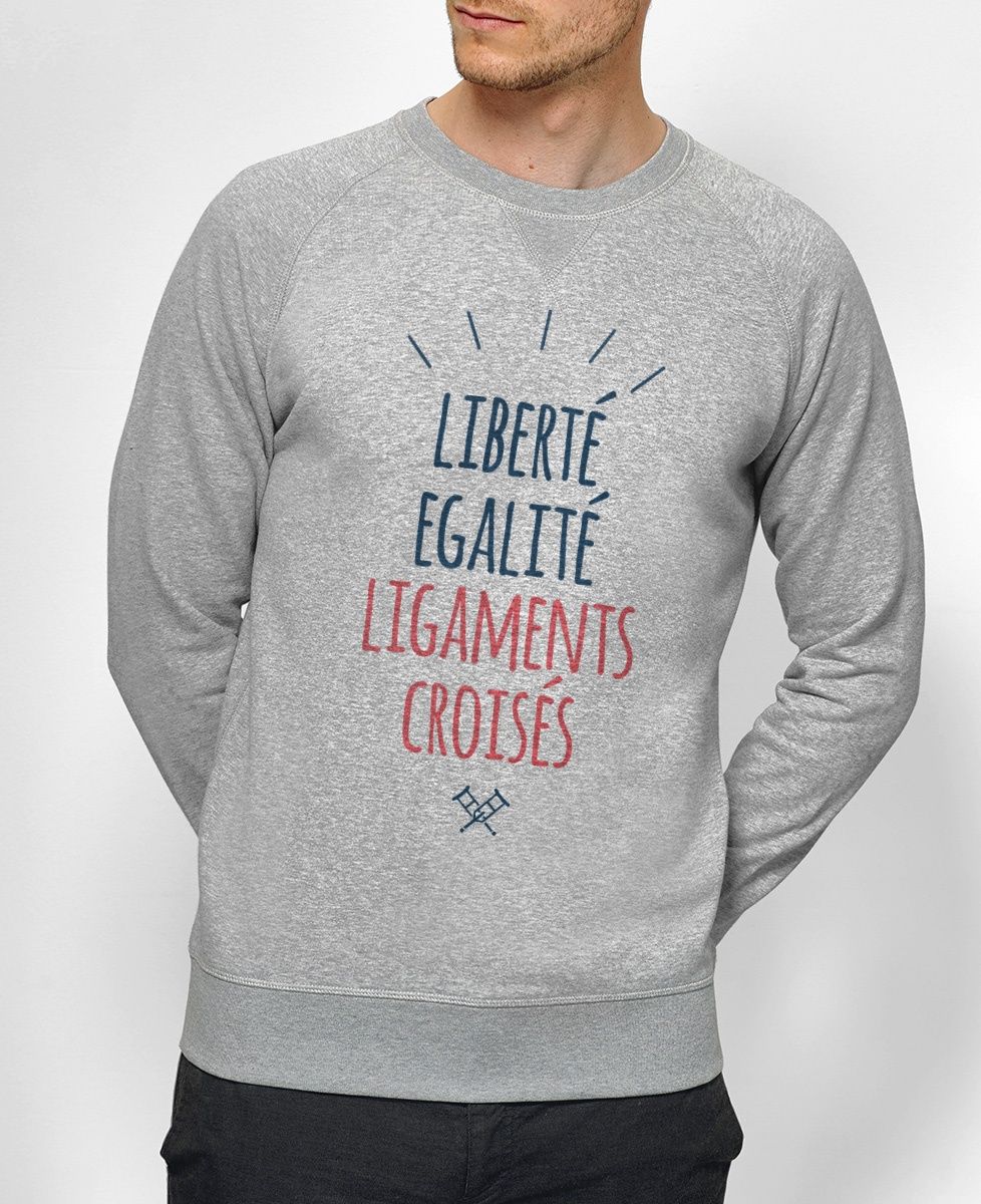 Sweatshirt homme Liberté Égalité Ligaments croisés