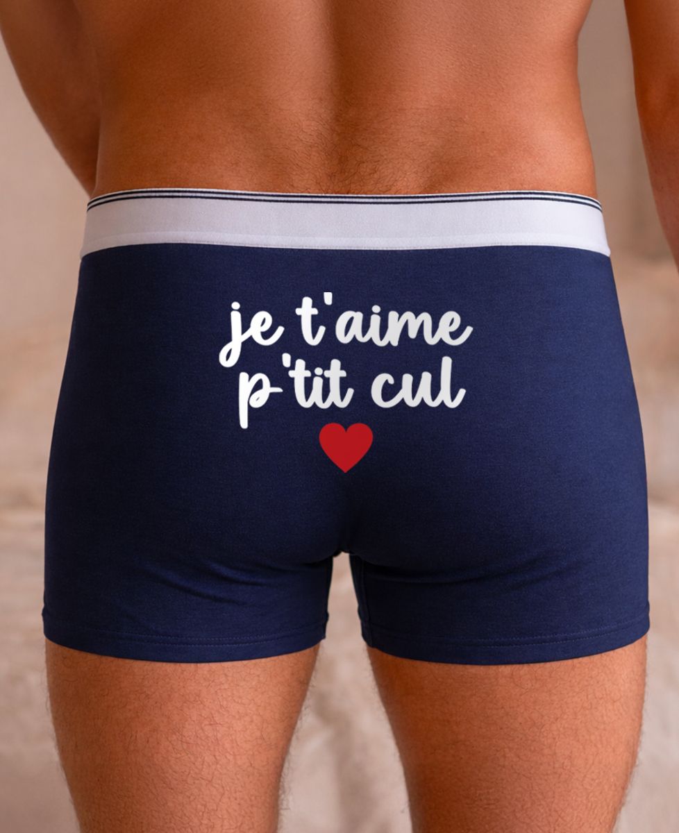 Boxer Je t'aime p'tit cul - Cadeaux Couple