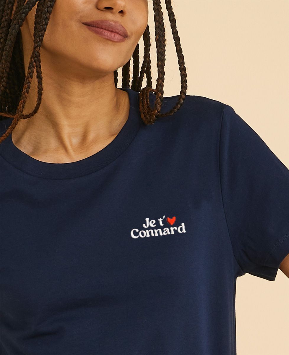 T-shirt femme Je t'aime connard brodé - Cadeaux Couple, Cadeaux Couple Homme
