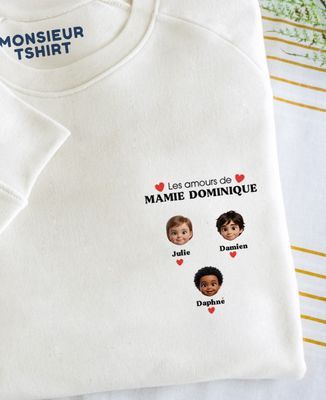 Sweatshirt femme Les amours de Mamie et visages en 3D - Cadeaux Maman, Cadeaux Mamie