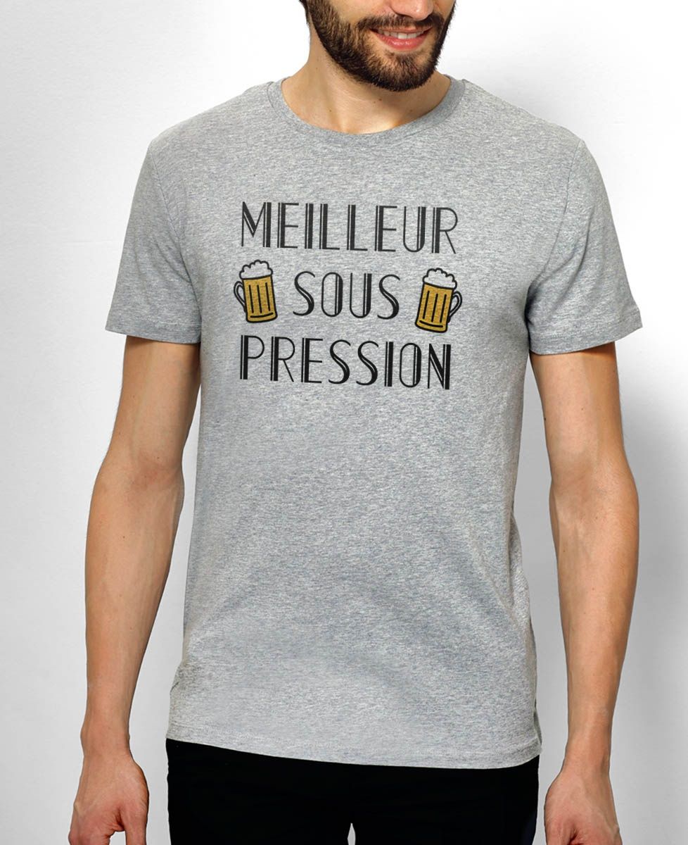 T-Shirt homme Meilleur sous pression