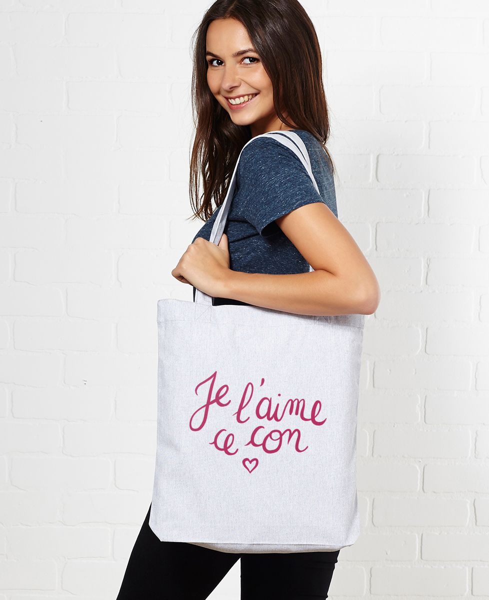 Tote bag Je l'aime ce con
