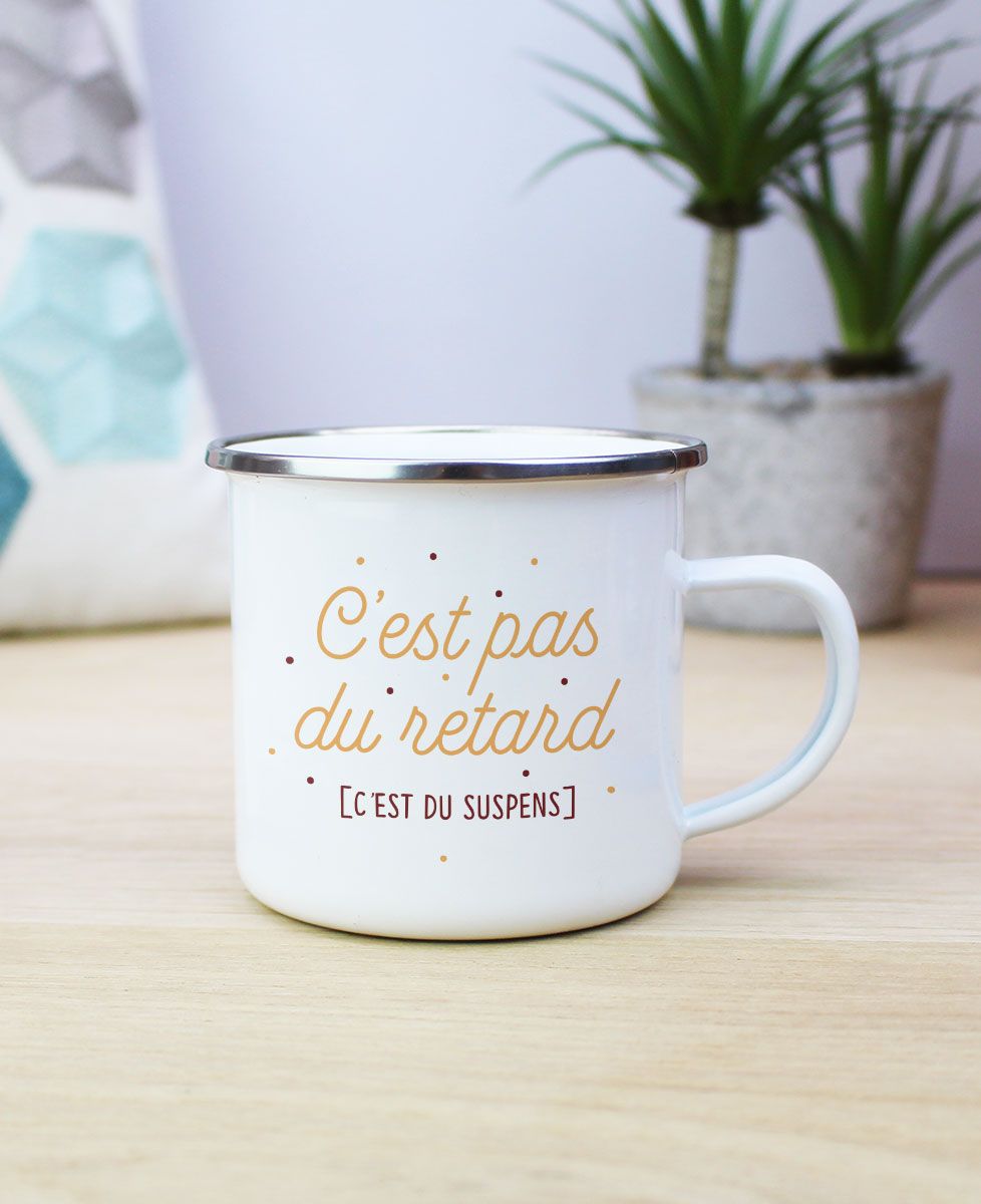 Mug C'est pas du retard c'est du suspens