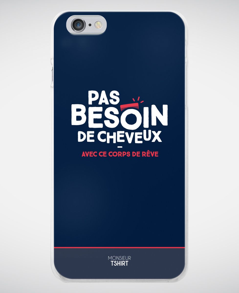 Coque smartphone Pas besoin de cheveux