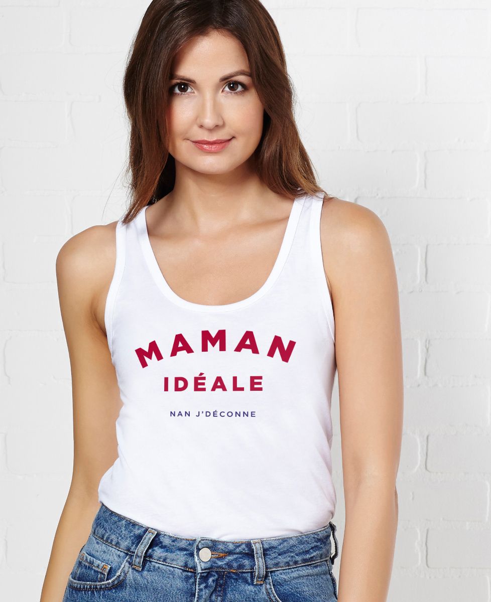 Débardeur femme Maman idéale