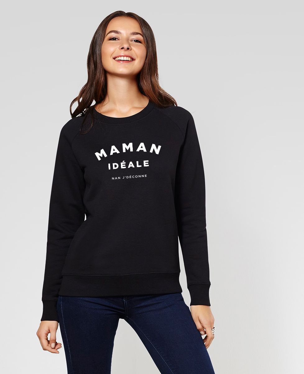 Sweatshirt femme Maman idéale