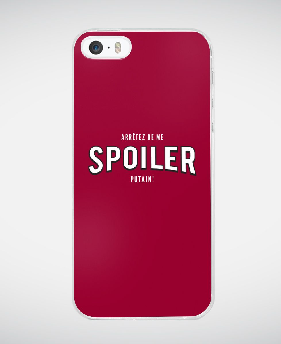 Coque smartphone Arrêtez de me spoiler