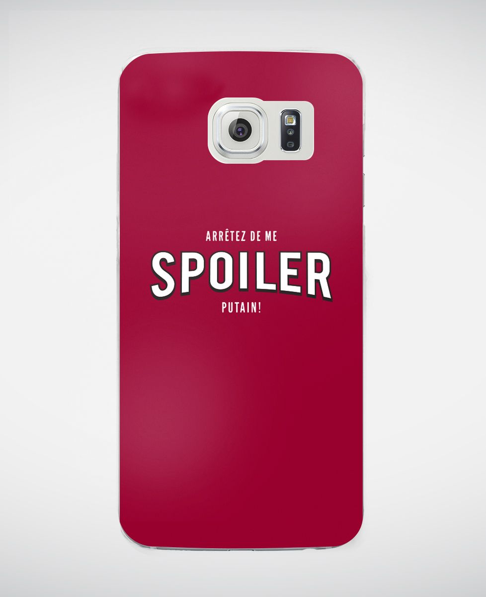 Coque smartphone Arrêtez de me spoiler
