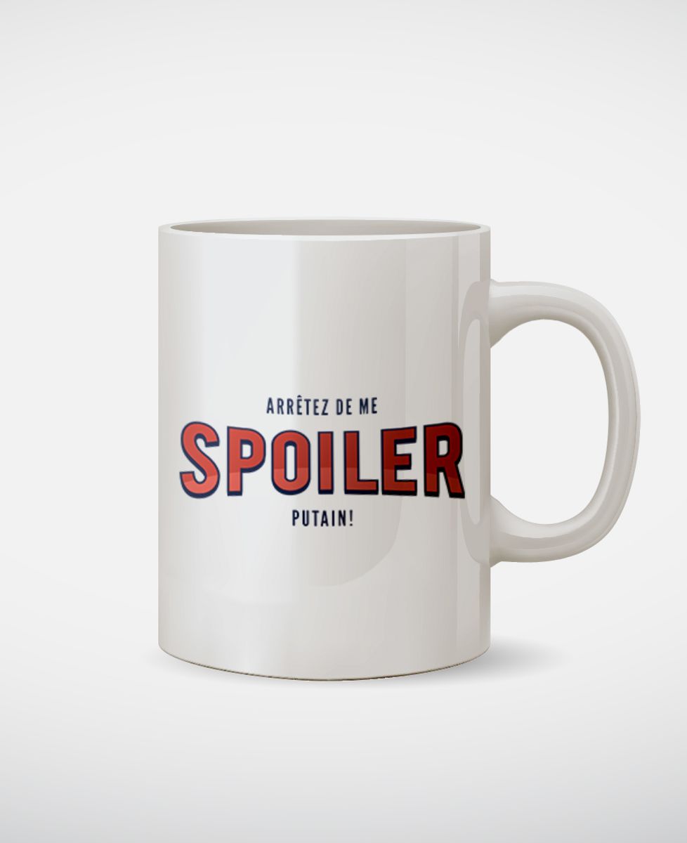 Mug Arrêtez de me spoiler