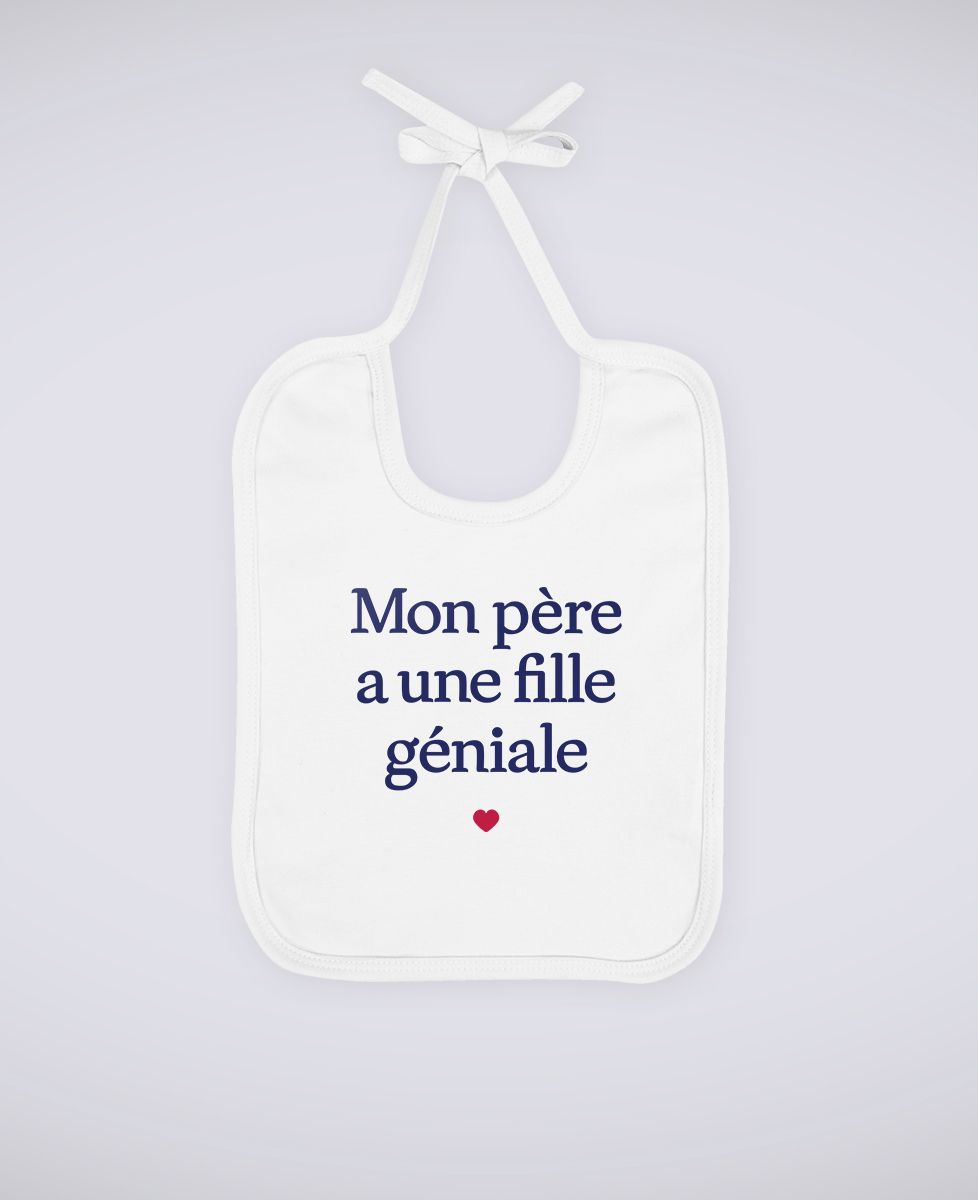 Bavoir Mon père a une fille géniale - Cadeaux Papa, Cadeaux Couple, Duo assortis