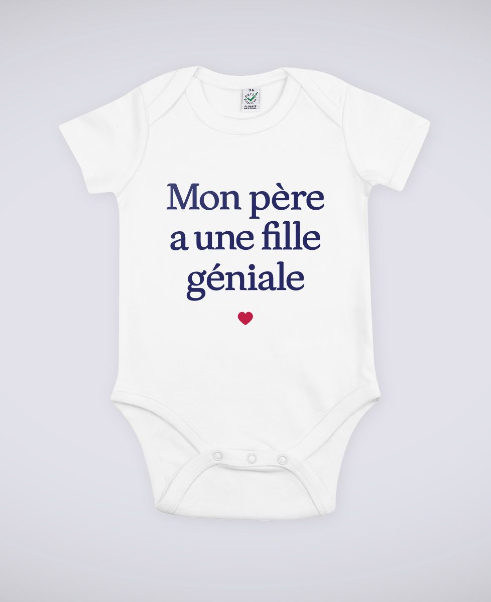 Body Mon père a une fille géniale - Cadeaux Papa, Cadeaux Couple, Duo assortis