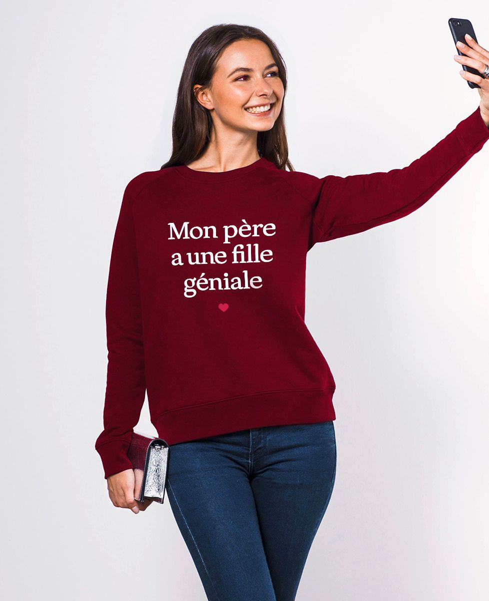 Sweatshirt femme Mon père a une fille géniale - Cadeaux Papa, Cadeaux Couple, Duo assortis