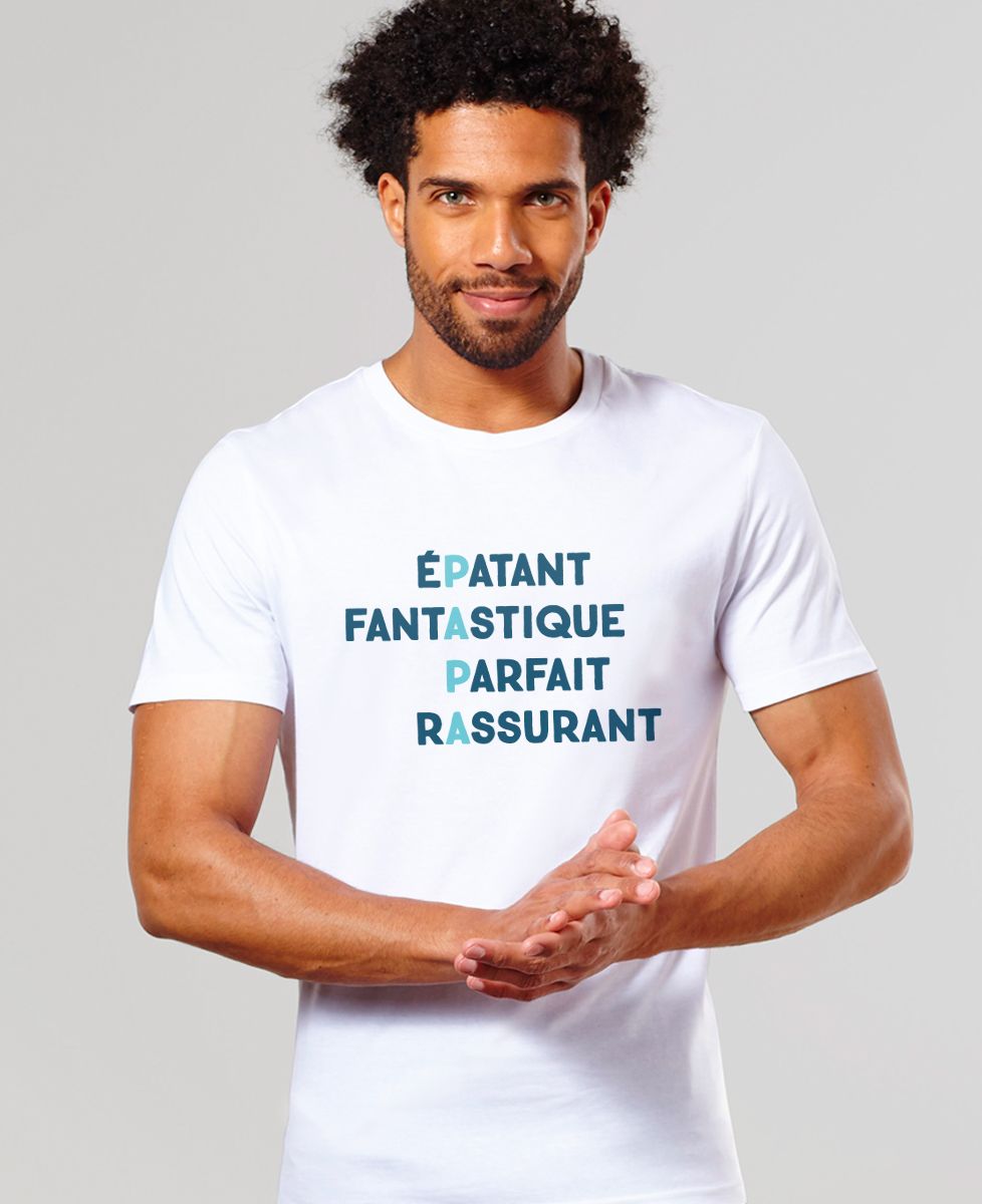 T-shirt homme Papa Épatant Fantastique Parfait Rassurant - Cadeaux Papa