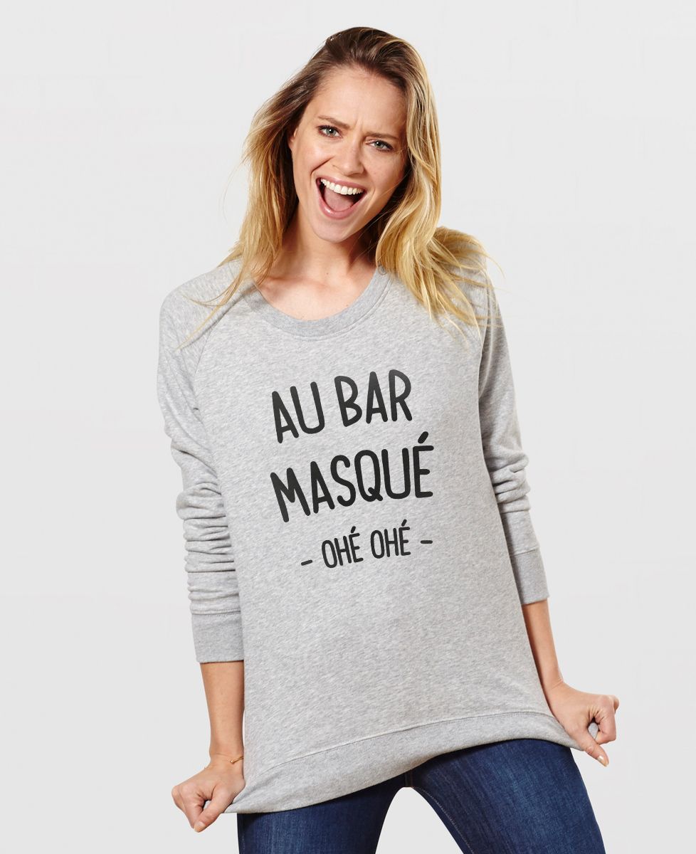 Sweatshirt femme Au bar masqué - Apéro