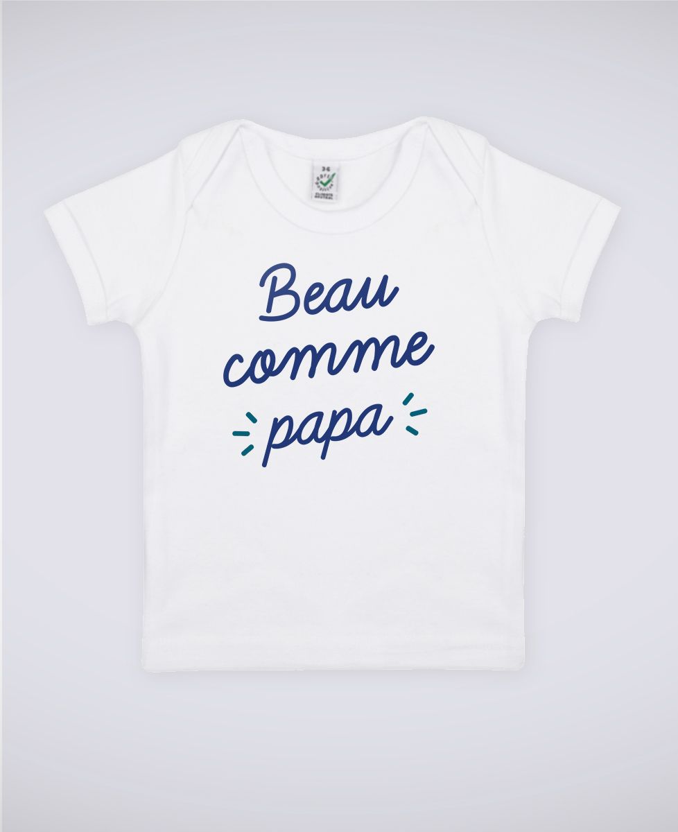 T-shirt bébé Beau comme papa - Cadeaux Papa, Duo assortis