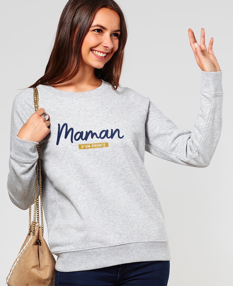 Sweatshirt femme Maman d'un prince - Cadeaux Papa, Cadeaux Maman