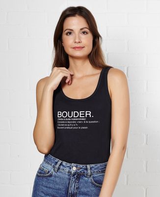 Débardeur femme Bouder définition