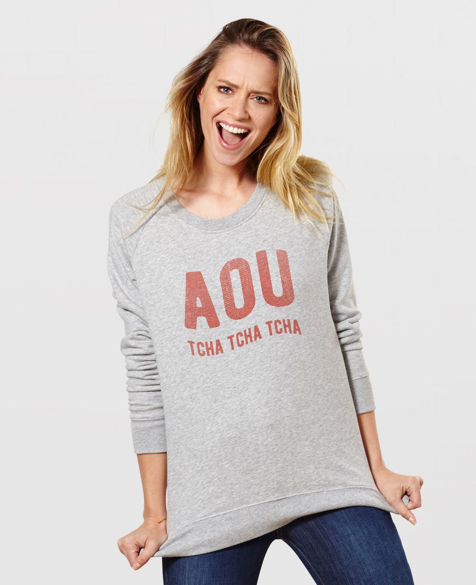 Sweatshirt femme Aou tcha tcha tcha - Cadeaux Couple