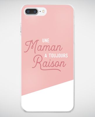 Coque smartphone Une maman a toujours raison