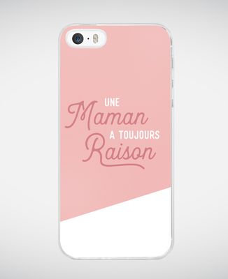Coque smartphone Une maman a toujours raison